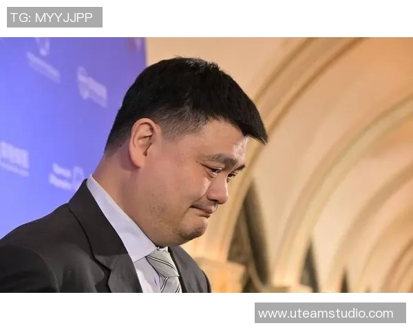 姚明携手中国元素展现篮球魅力传承文化自信与民族精神